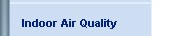 Indoor Air Quality